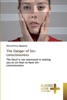 Paperback The Danger of Sin-consciousness Book