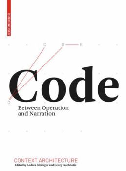 Hardcover Code: Between Operation and Narration Book