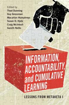 Hardcover Information, Accountability, and Cumulative Learning: Lessons from Metaketa I Book