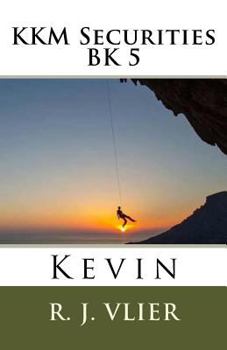 Paperback KKM Securities Kevin: Bk 5 Book