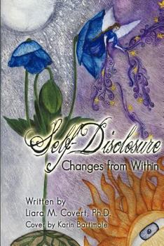 Paperback Self-Disclosure: Changes from Within Book