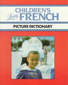Paperback Living Children's French Picture Dictionary Book