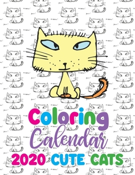 Paperback Coloring Calendar 2020 Cute Cats Book