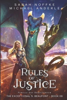 Rules of Justice - Book #8 of the Exceptional S. Beaufont