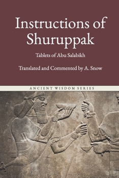 Paperback Instructions of Shuruppak: The First Book of Men Book