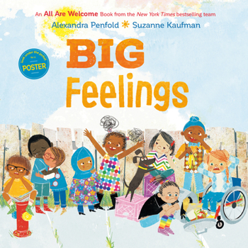 Hardcover Big Feelings (an All Are Welcome Book) Book