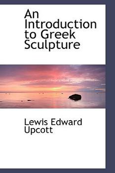 Paperback An Introduction to Greek Sculpture Book