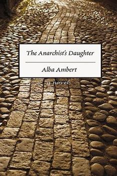 Paperback The Anarchist's Daughter Book