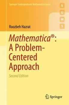 Paperback Mathematica(r) a Problem-Centered Approach Book