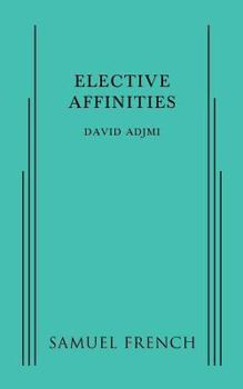 Paperback Elective Affinities Book