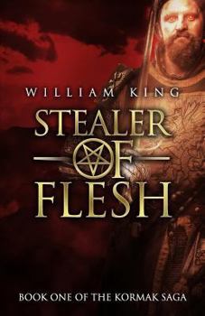Stealer of Flesh - Book #1 of the Kormak the Guardian