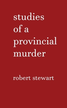 Paperback Studies of a Provincial Murder Book