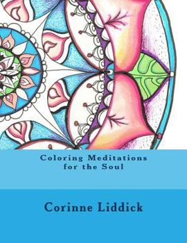 Paperback Coloring Meditations for the Soul Book