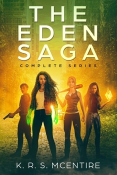 Paperback The Eden Saga: Complete Series - A Dystopian Fantasy Book