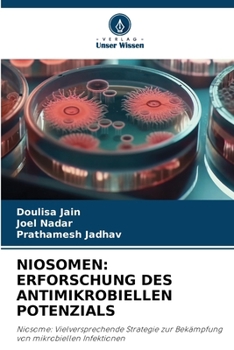 Paperback Niosomen: Erforschung Des Antimikrobiellen Potenzials [German] Book