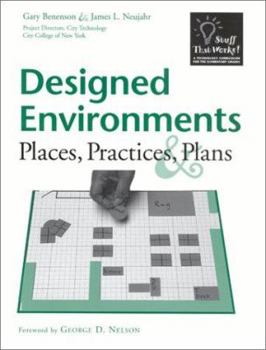 Paperback Designed Environments: Places, Practices & Plans Book