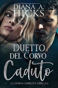 Duetto del Corvo Caduto (La Società dei Miliardari Spietati: Omnibus) (Italian Edition)