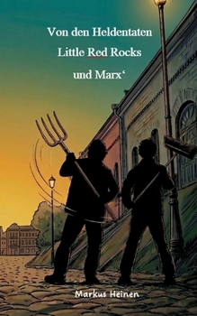 Paperback Von den Heldentaten Little Red Rocks und Marx' [German] Book