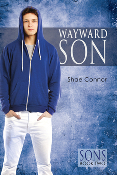 Wayward Son - Book #2 of the Sons