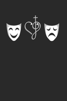 Theatre Notebook - Actor Actress Journal Planner: Stage Arts Drama Comedy Organizer For Men Women Kids Daily Calendar Quarterly