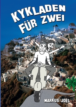 Paperback Kykladen für Zwei [German] Book