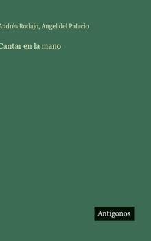 Hardcover Cantar en la mano [Spanish] Book