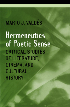 Hardcover The Hermeneutics of Poetic Sense Book
