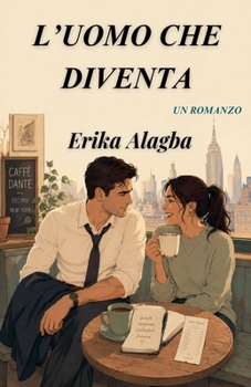 L'Uomo che Diventa (Italian Edition)
