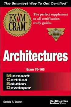 Paperback MCSD Architectures Exam Cram (Exam: 70-100) Book