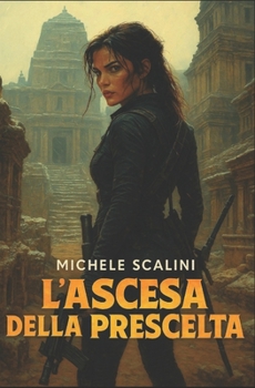 Paperback L'ascesa della prescelta [Italian] Book
