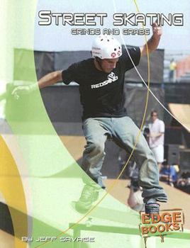 Paperback Street Skating: Grinds and Grabs Book