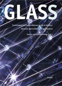 Hardcover Glass: Structure and Technology in Architecture Book