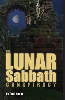 Paperback The Lunar Sabbath Conspiracy Book