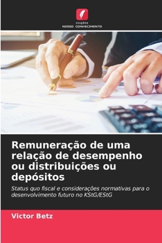 Paperback Remuneração de uma relação de desempenho ou distribuições ou depósitos [Portuguese] Book