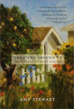 Paperback From the Ground Up: The Story of a First Garden Book