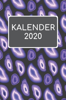 Paperback Kalender 2020: Terminkalender Terminplaner 2020 Mit Datum I Wochenplaner Zum Planen, Organisieren und Notieren I Taschenkalender A5 1 [German] Book