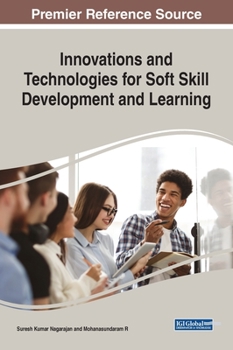 Hardcover Innovations and Technologies for Soft Skill Development and Learning Book
