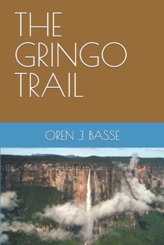 Paperback The Gringo Trail Book