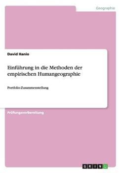 Paperback Einführung in die Methoden der empirischen Humangeographie: Portfolio-Zusammenstellung [German] Book