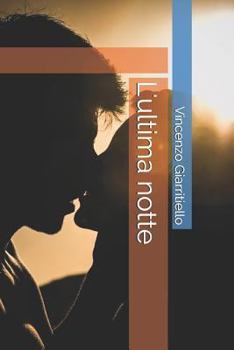 Paperback L'Ultima Notte [Italian] Book