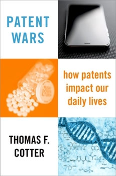 Hardcover Patent Wars: How Patents Impact Our Daily Lives Book