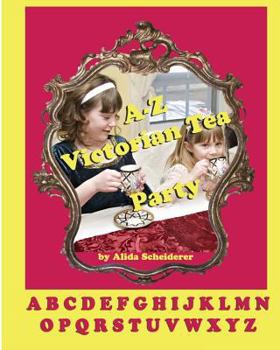 Paperback A-Z Victorian Tea Party Alphabet Book