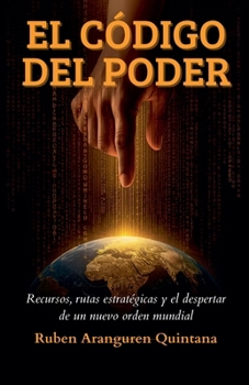 El Código del Poder (Spanish Edition)