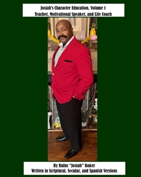 Paperback Josiah's Character Education-I: Character Education Book