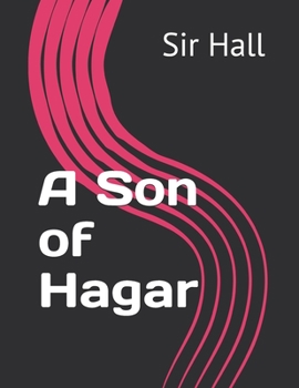 A Son of Hagar
