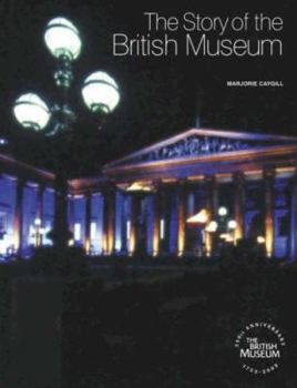 Paperback The Story of the British Museum Book