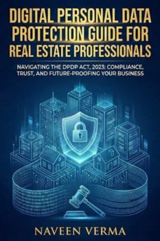 Paperback DPDP Guide for Real Estate Professionals Book