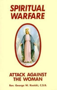 Paperback Spiritual Warfare: Attack Against the Woman Book