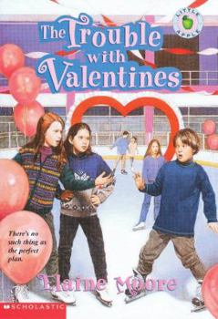 Paperback The Trouble with Valentines Book
