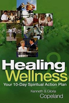 Paperback Healing & Wellness: Your 10-Day Spiritual Action Plan [With Cards and 2 CDs and DVD] Book